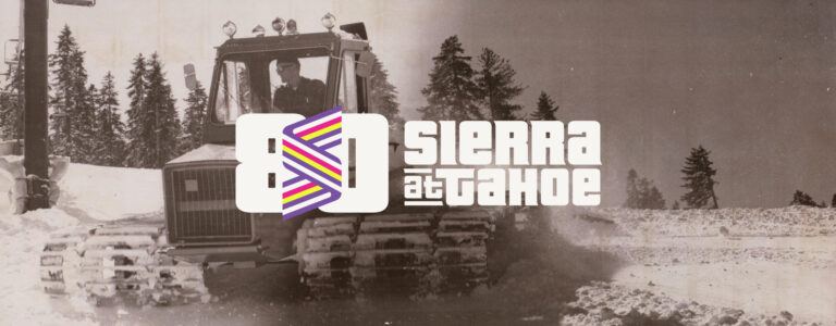 WHAT’S NEW AS SIERRA-AT-TAHOE CELEBRATES ITS 80TH ANNIVERSARY SEASON
